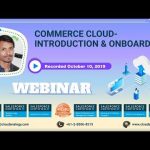 Salesforce™ Commerce Cloud - Introduction & Onboarding