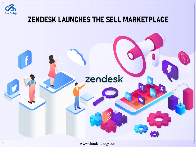 You are currently viewing Zendesk Launches the Sell Marketplace