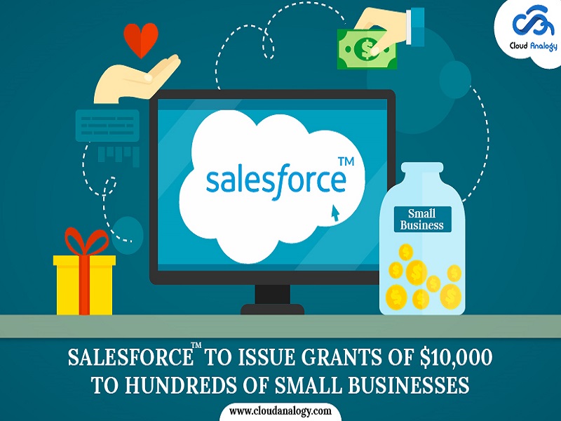 You are currently viewing Salesforce To Issue Grants Of $10,000 To Hundreds Of Small Businesses