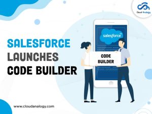 salesforce launches code builder