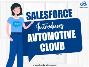 Salesforce Introduces Automotive Cloud