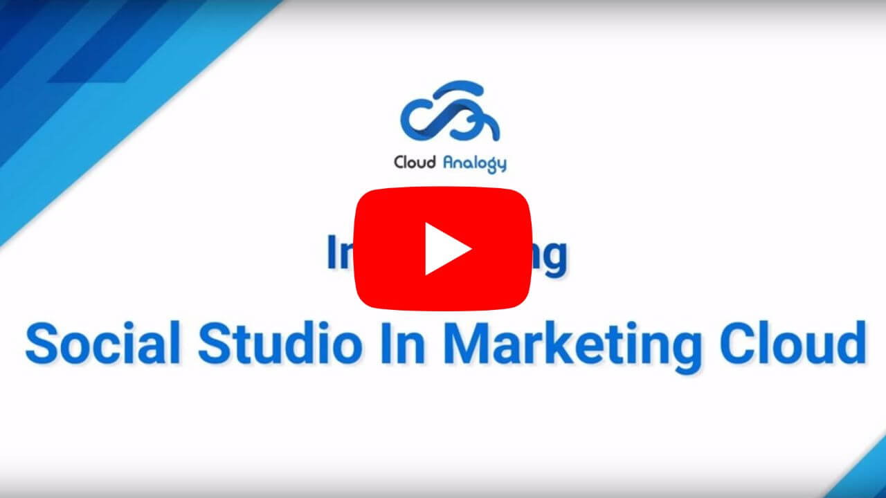 Social studio in Marketing cloud | Salesforce | Cloud Analogy