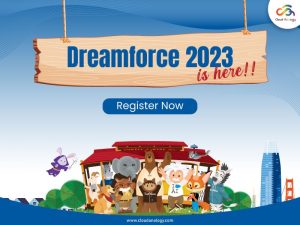 Dreamforce 2023 Is Here, Register Now
